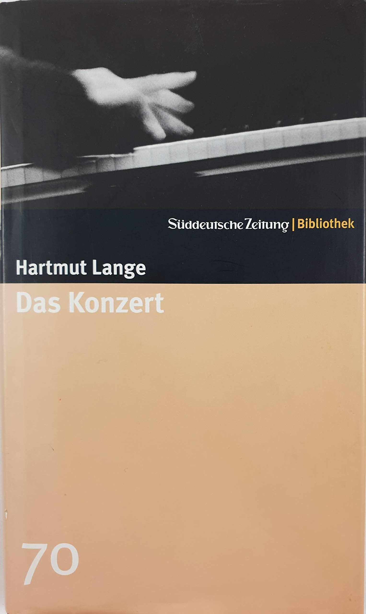 Das Konzert. SZ-Bibliothek Band 70 Contemporary literature