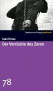 Der Verrückte des Zaren. SZ-Bibliothek Band 78 Contemporary literature