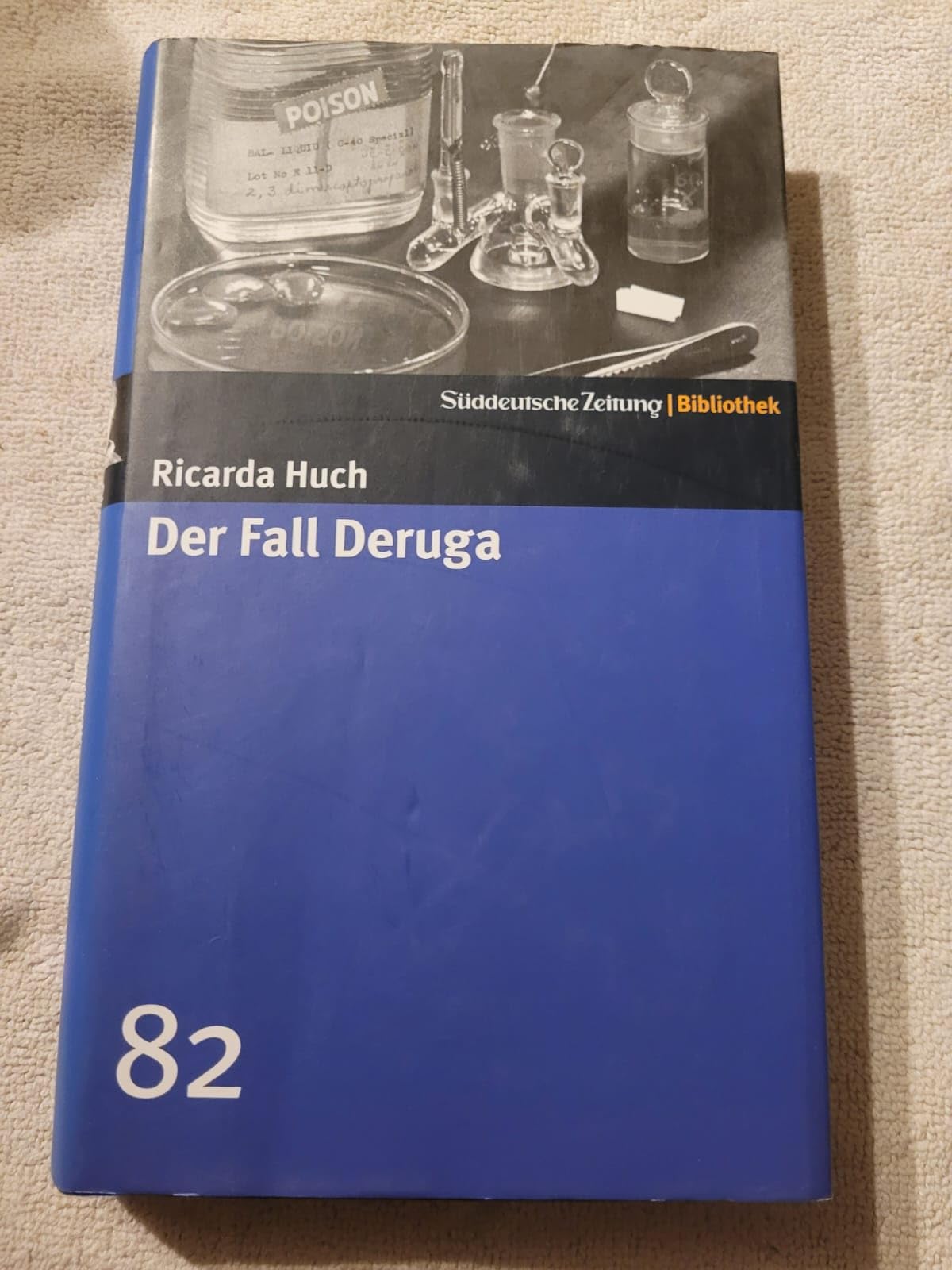 Der Fall Deruga . SZ-Bibliothek Band 82 Contemporary literature