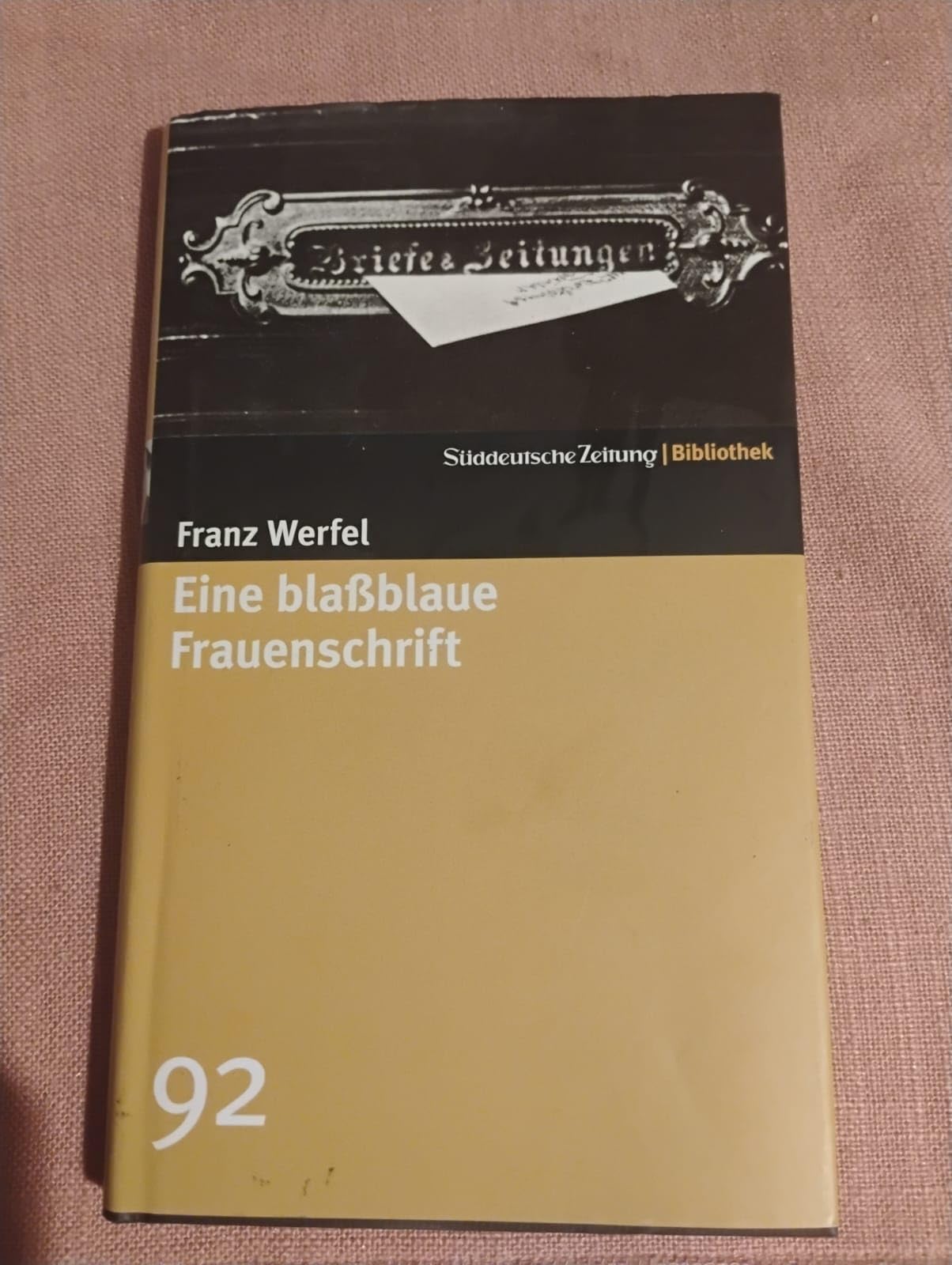 Eine blaßblaue Frauenschrift. SZ-Bibliothek Band 92 Contemporary literature