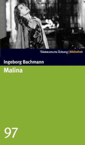 Malina. SZ-Bibliothek Band 97 Contemporary literature