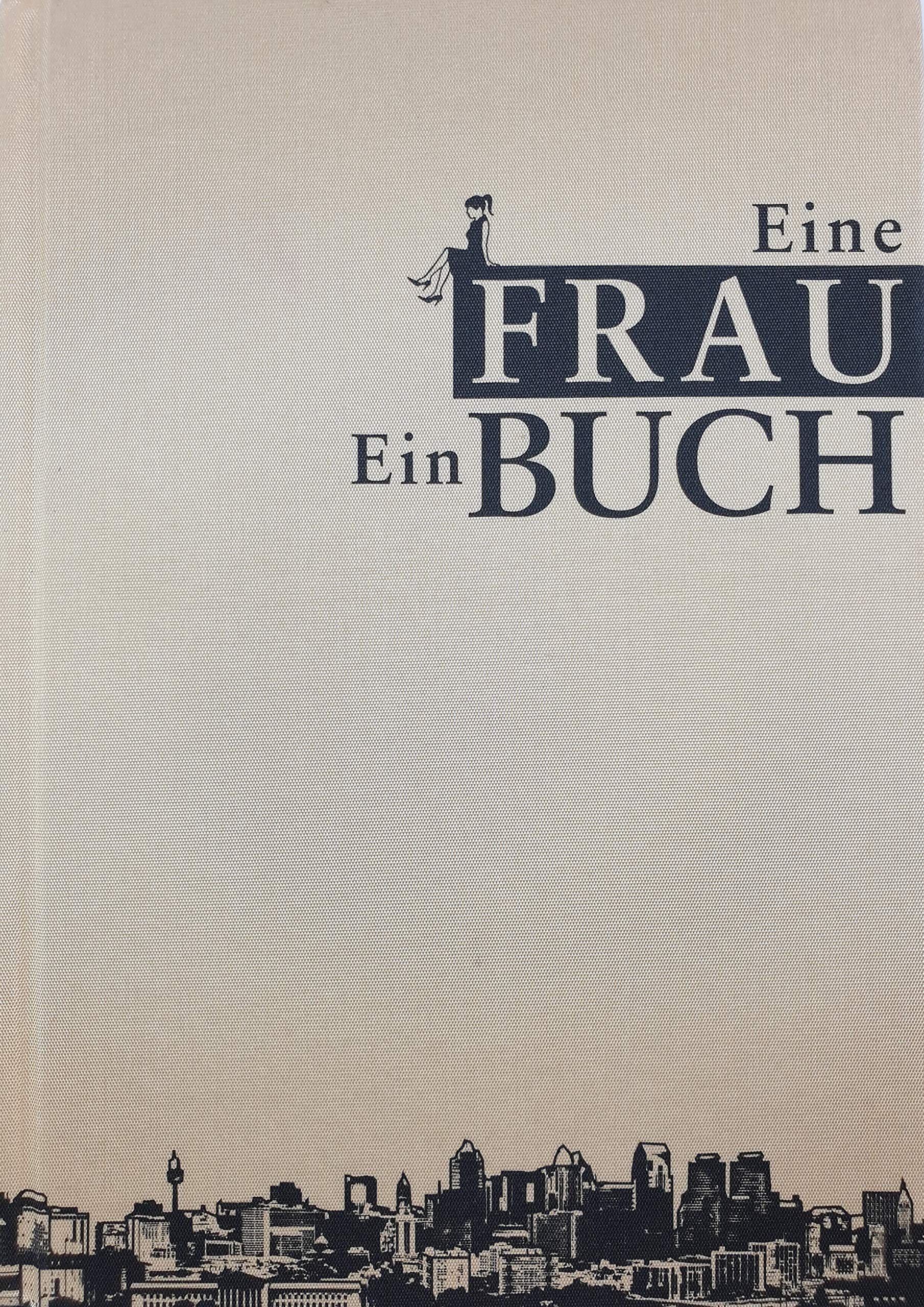 Eine Frau - Ein Buch Lifestyle