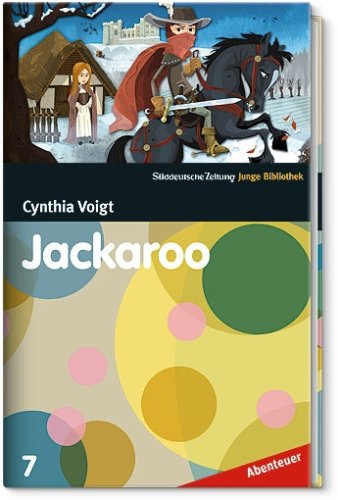 Jackaroo - SZ-Junge Bibliothek Abenteuer Bd. 7 Politics & History