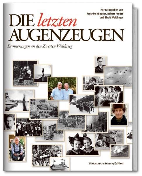 Die letzten Augenzeugen German history