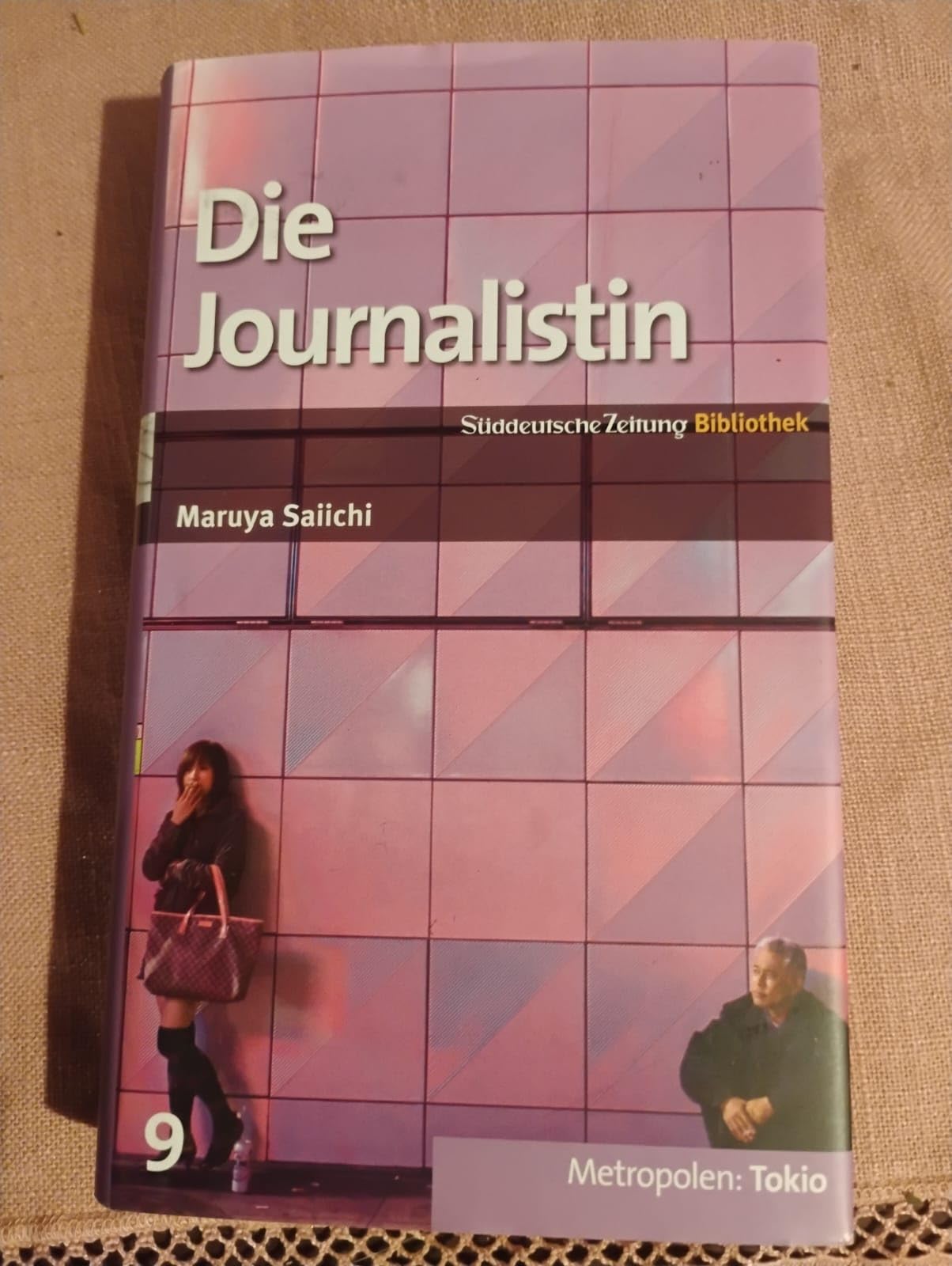 SZ-Bibliothek Metropolen Band 9: Die Journalistin Contemporary literature