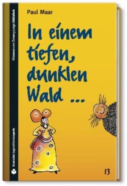 SZ Junge Bibliothek Jugendliteraturpreis, Bd. 13: In einem tiefen, dunklen Wald ... Novels & Short Stories