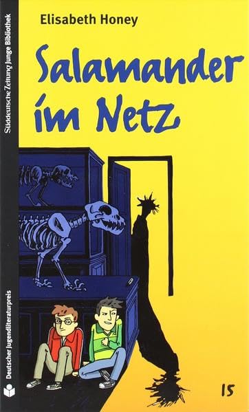 SZ Junge Bibliothek Jugendliteraturpreis, Bd. 15: Salamander im Netz Novels & Short Stories
