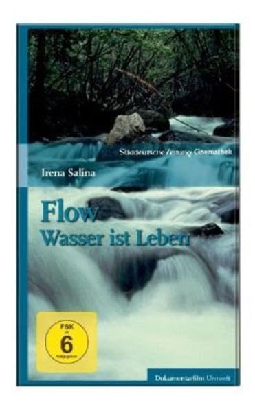 Flow - Wasser ist Leben Films