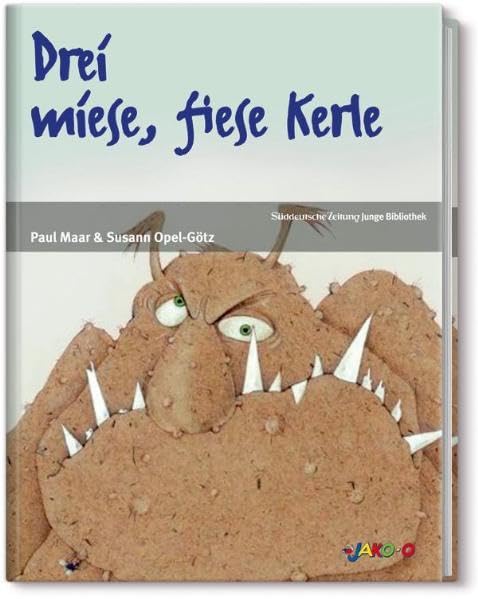 Drei miese, fiese Kerle Children's books