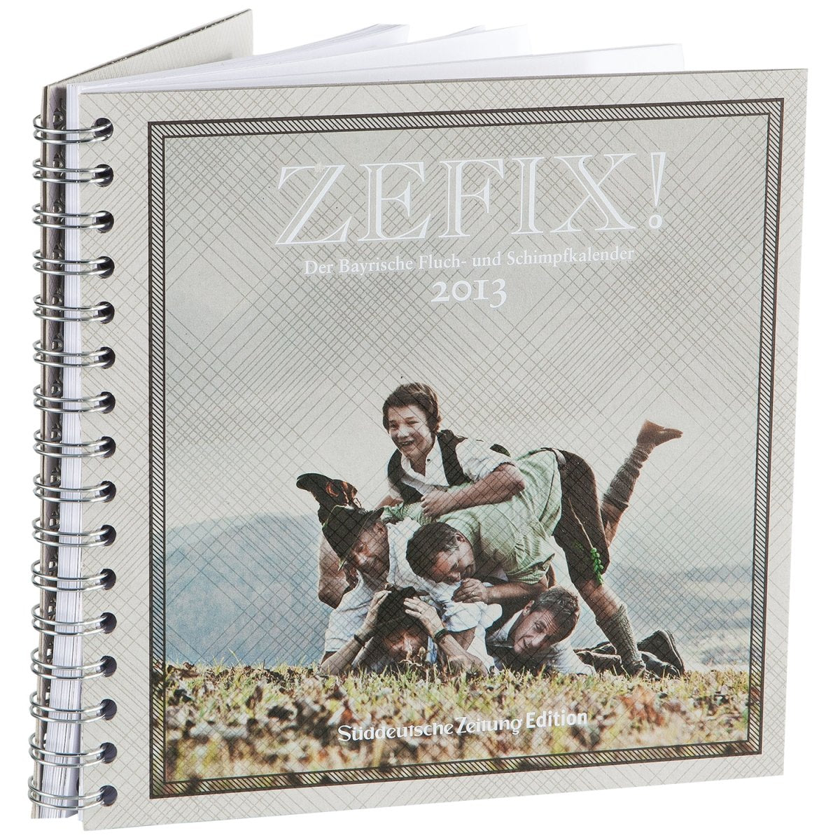 Zefix! 2013: Der bayrische Fluch- und Schimpfkalender Calendars