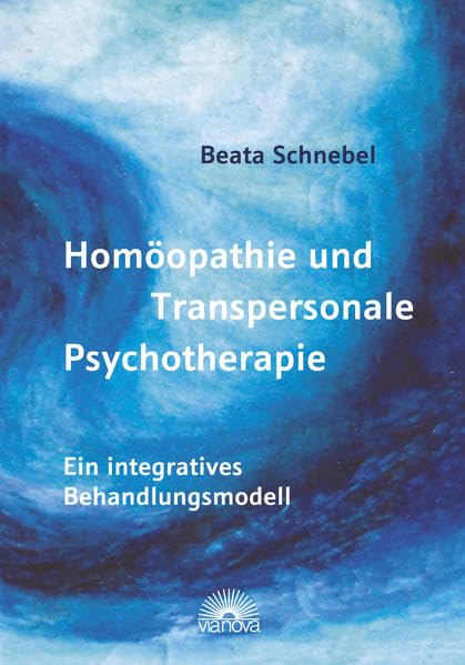 Homöopathie und Transpersonale Psychotherapie Medicine