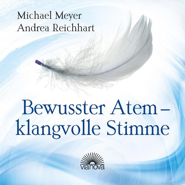 Bewusster Atem - klangvolle Stimme Lifestyle Books