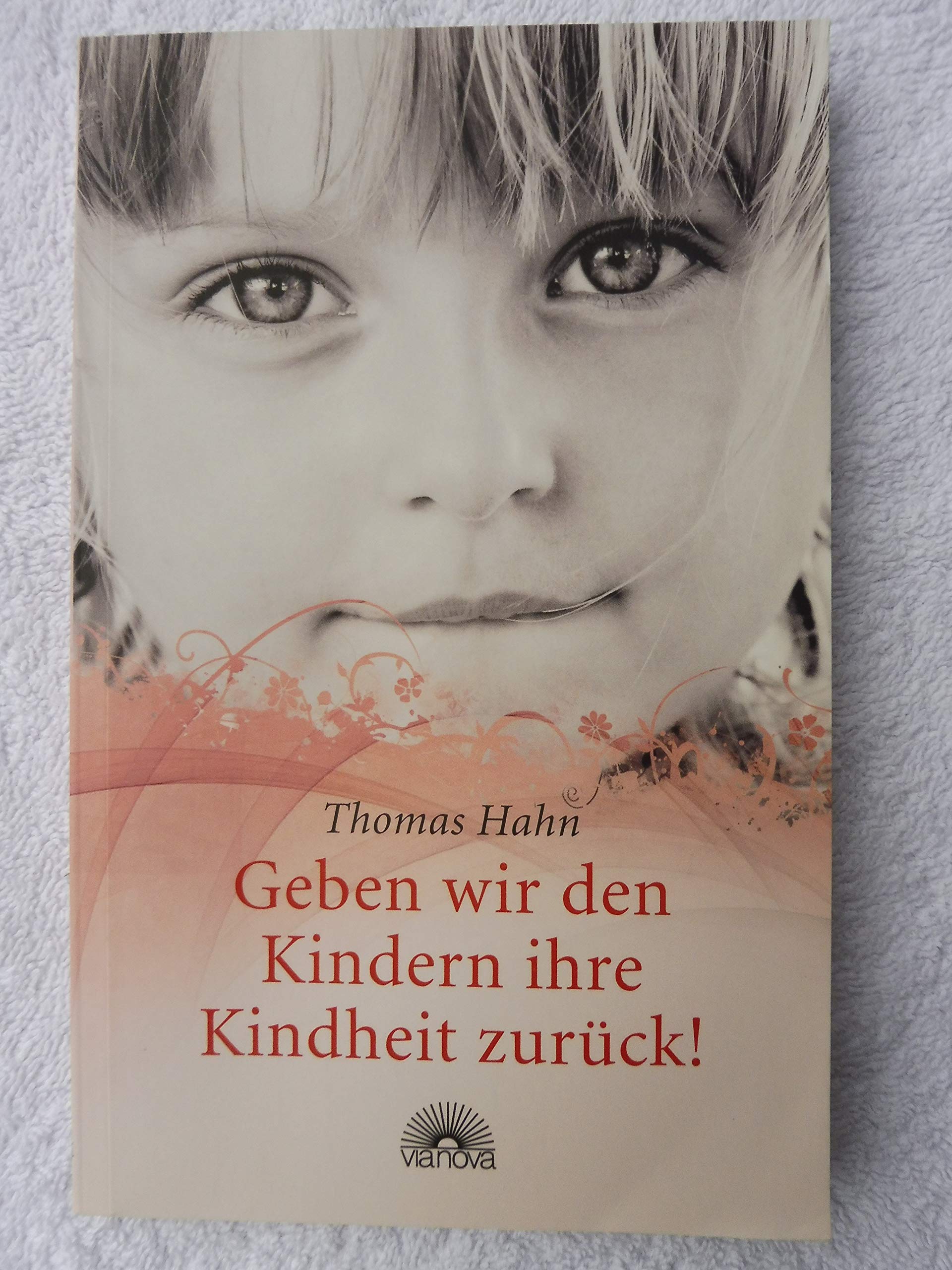 Geben wir den Kindern ihre Kindheit zurück! Parents & Children