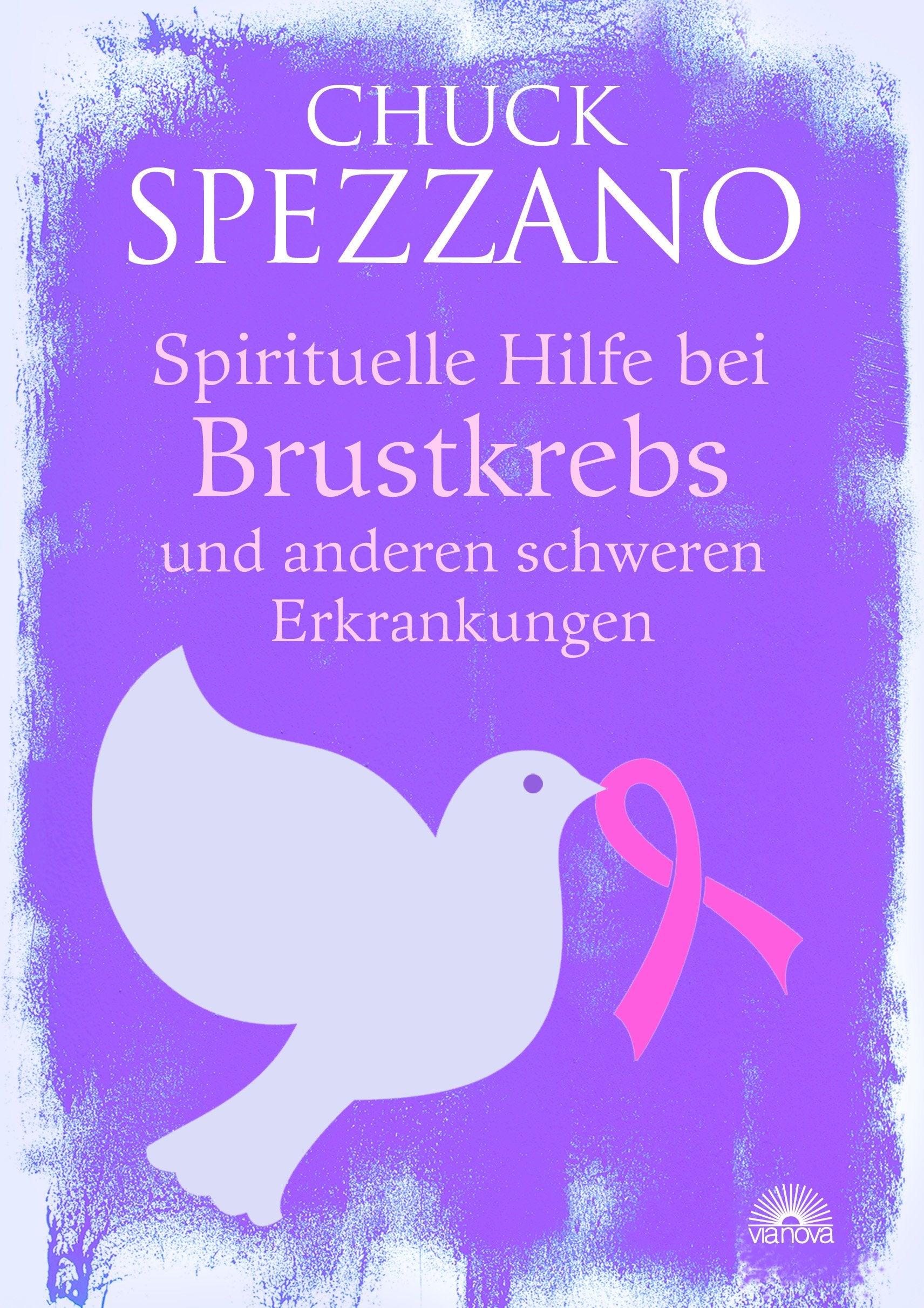 Spirituelle Hilfe bei Brustkrebs und anderen schweren Erkrankungen Medicine