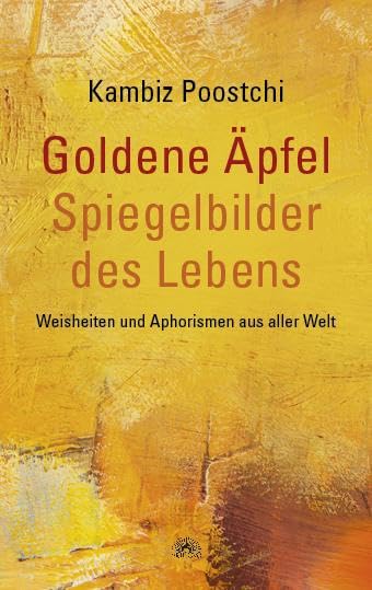Goldene Äpfel - Spiegelbilder des Lebens Fairy Tales & Legends