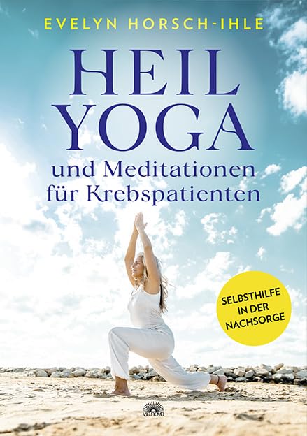 Heilyoga und Meditationen für Krebspatienten Health, Nutrition & Fitness