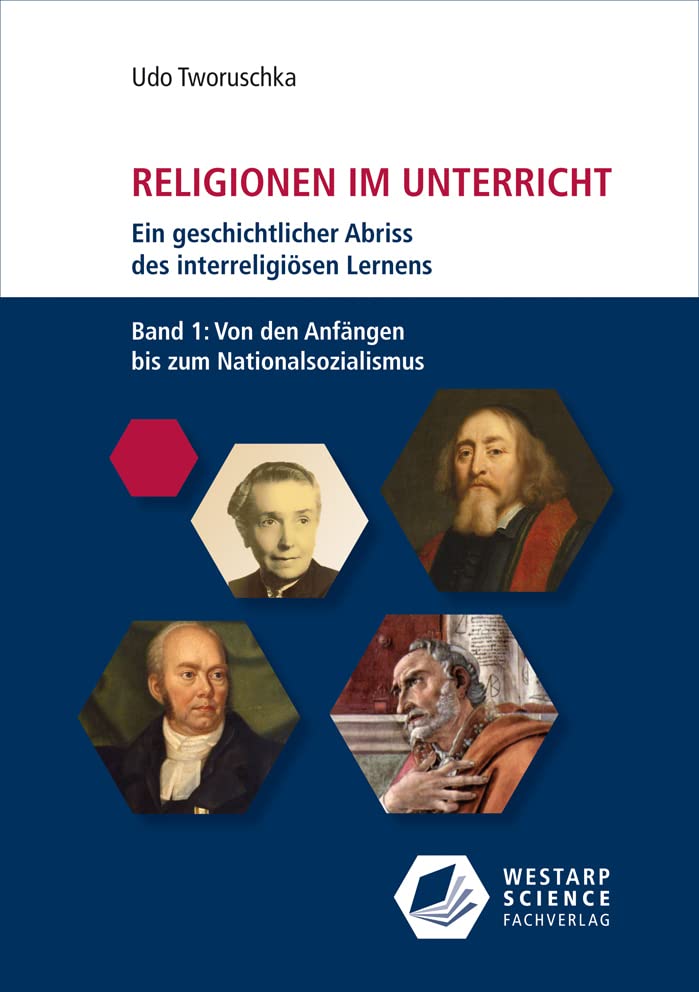 Religionen im Unterricht. Ein geschichtlicher Abriss des interreligiösen Lernens Philosophy