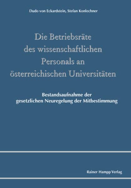 Die Betriebsräte des wissenschaftlichen Personals an österreichischen Universitäten Law