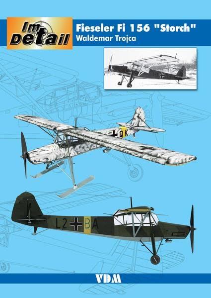 Im Detail / Fieseler Fi 156 “Storch” Media & Communication