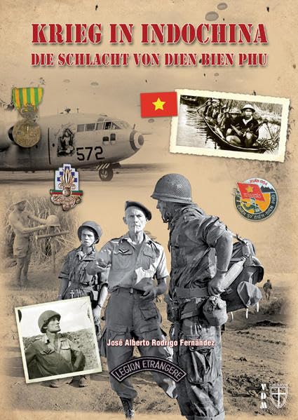 Krieg in Indochina -: Die Schlacht von Dien Bien Phu (Geschichte im Detail) Politics & History