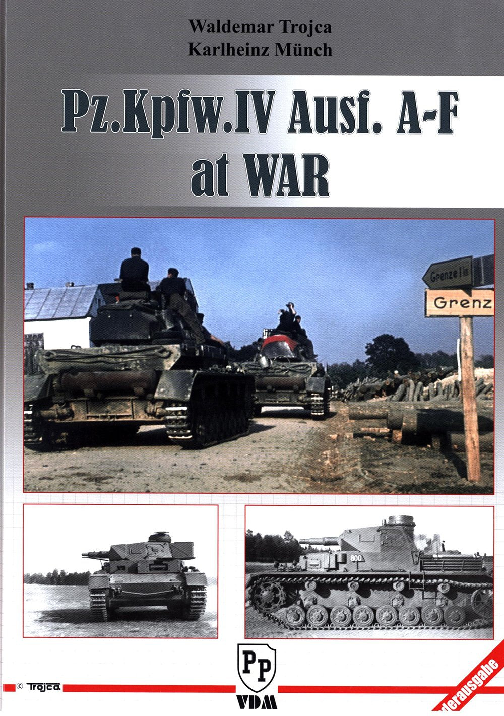 Trojca Münch Pz.Kpfw. IV Ausf. A-F at WAR Panzerkampfwagen Modellbau Bildband Books