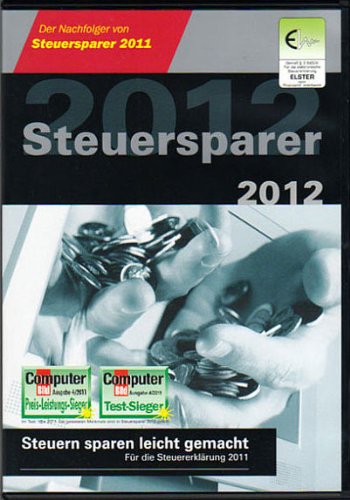 Steuersparer 2012 am PC - für die Steuererklärung 2011 mit ELSTER-Funktion Taxes & Bookkeeping