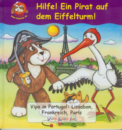 Hilfe! Ein Pirat auf dem Eiffelturm! Books