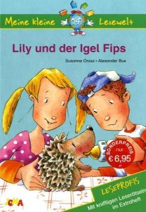 Lilly und der Igel Fips: Extraheft Leserätsel Novels & Short Stories