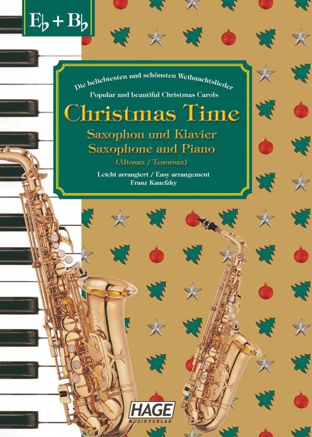 Christmas Time, 37 bekannte Weihnachtslieder für Saxophon und Klavier Art & Literature
