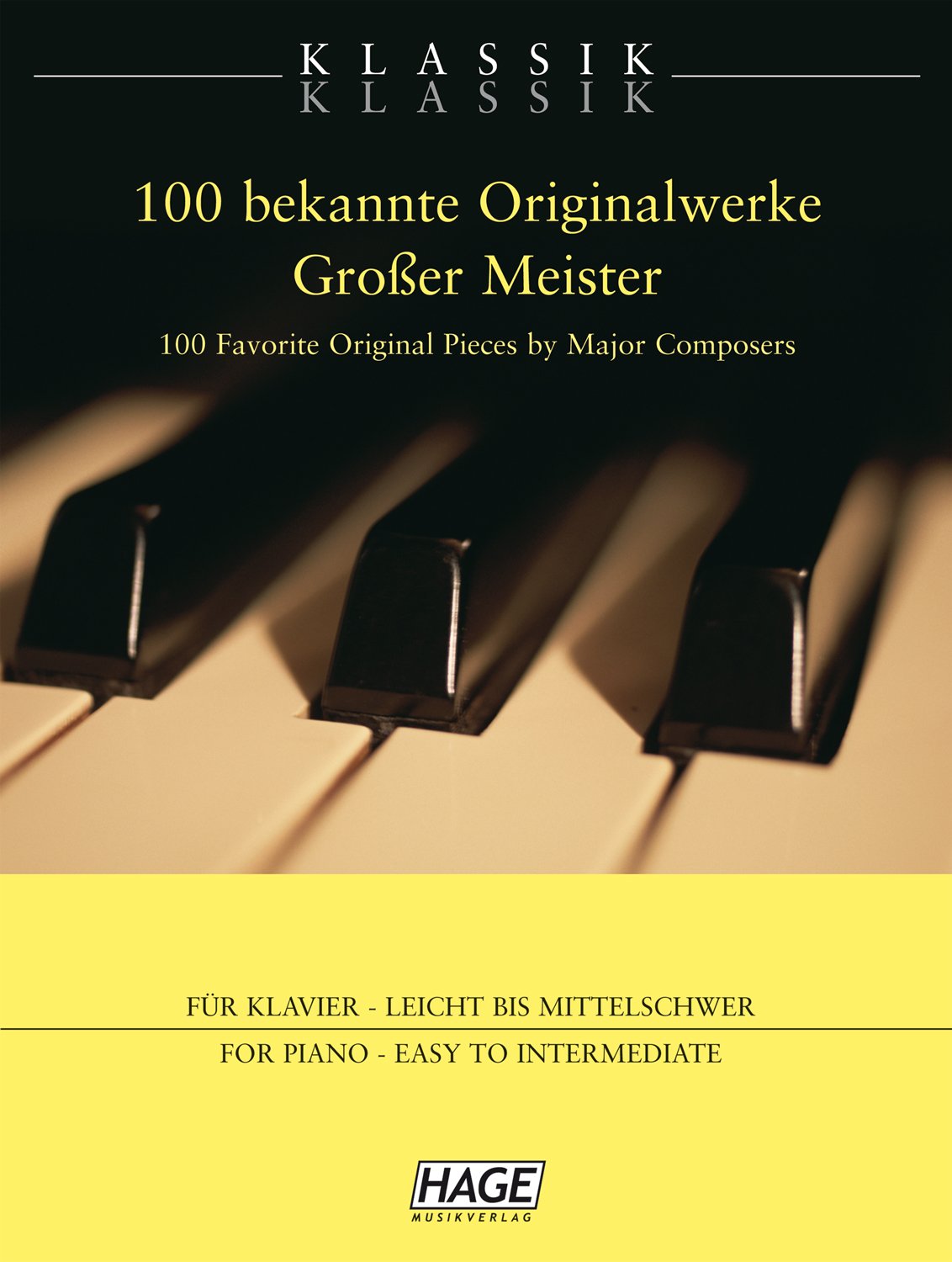 Klassik Klassik 100 bekannte Originalwerke Großer Meister Sheet Music