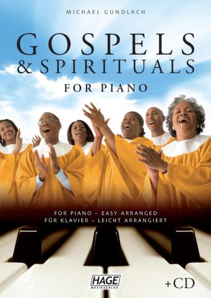 Gospels & Spirituals For Piano mit CD, leicht: Die 40 schönsten und beliebtesten Gospels & Spirituals für Klavier Sheet Music