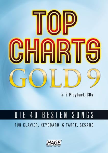 Top Charts Gold 9 + 2 CDs + Midifiles im GM/XG/XF-Format (USB-Stick): Die 40 besten Songs für Klavier, Keyboard, Gitarre und Gesang Sheet Music