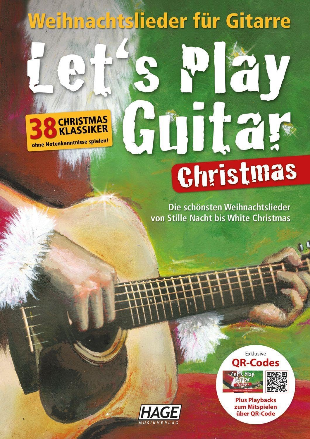 Let's Play Guitar Christmas: 38 Weihnachtslieder für Gitarre Sheet Music