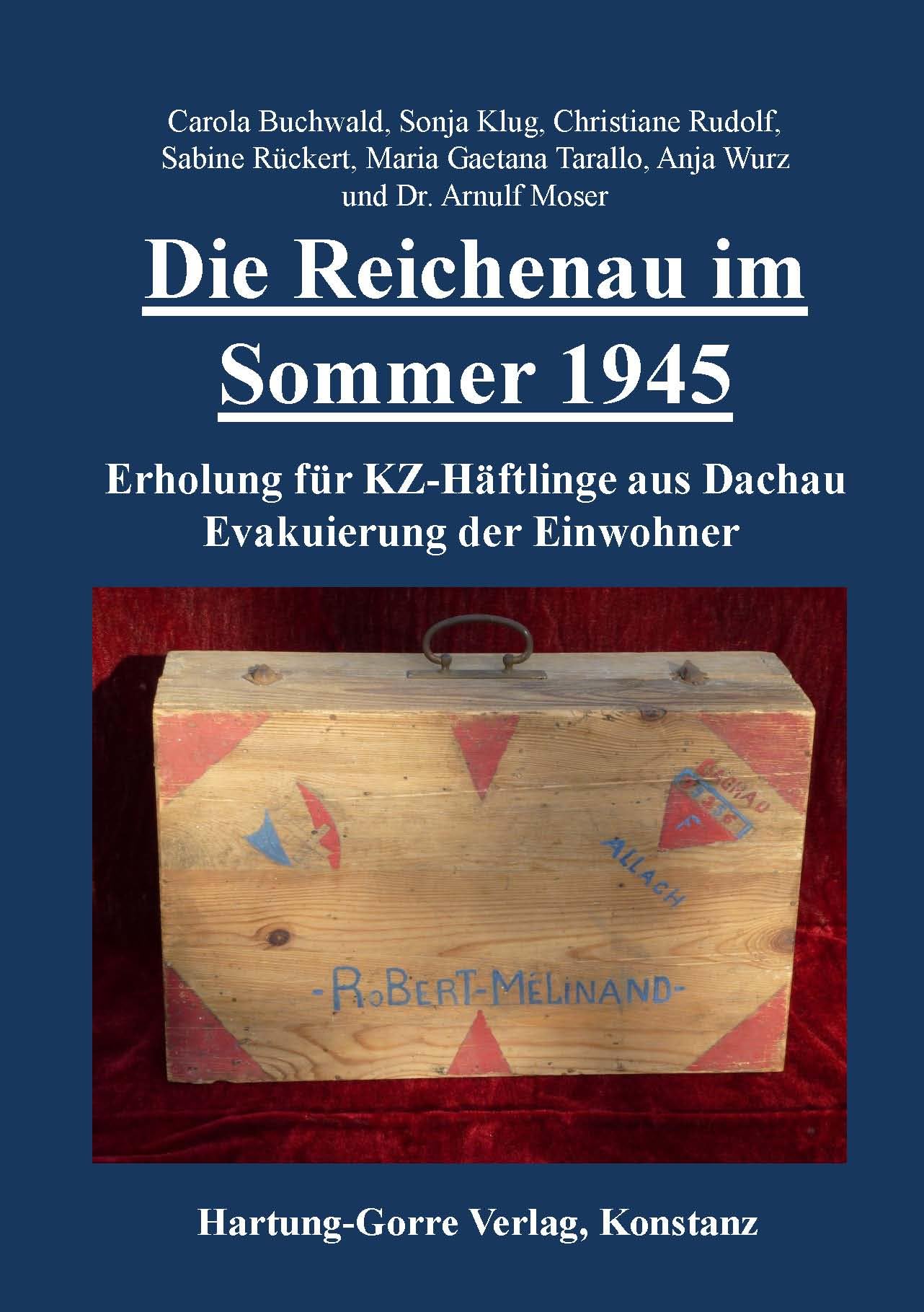 Die Reichenau im Sommer 1945 German history