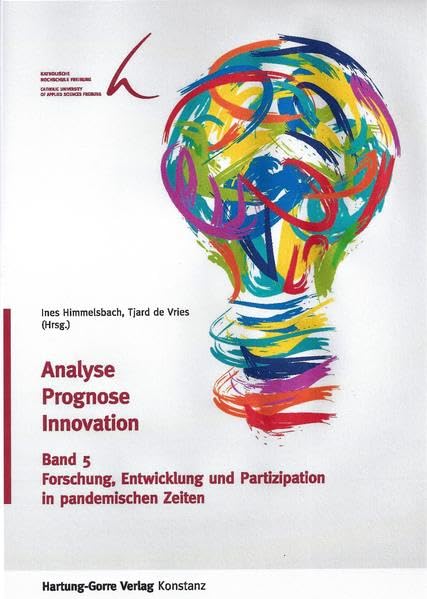 Forschung, Entwicklung und Partizipation in pandemischen Zeiten (Analyse - Prognose - Innovation) Law