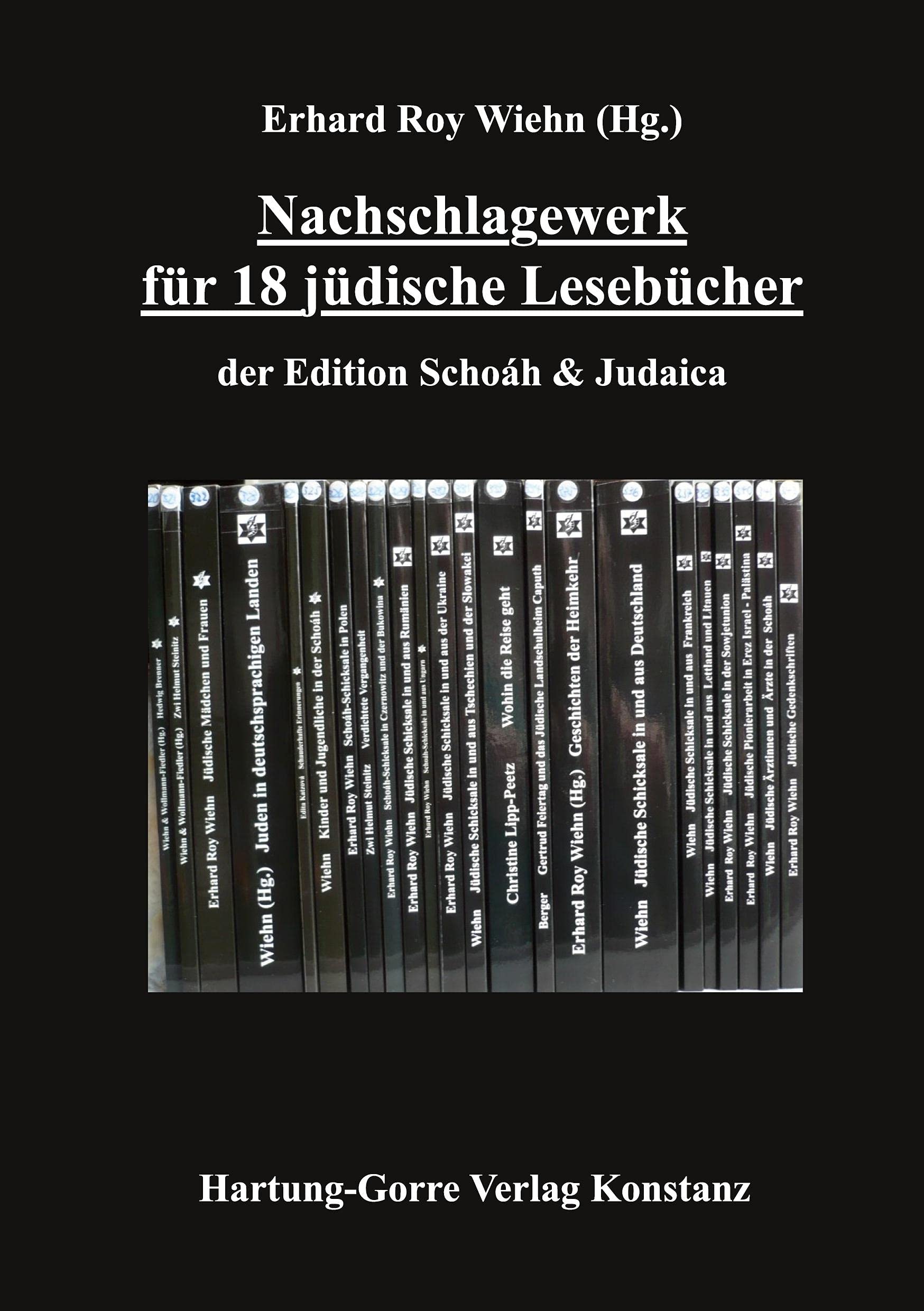 Nachschlagewerk für 18 jüdische Lesebücher: der Edition Schoáh & Judaica German history