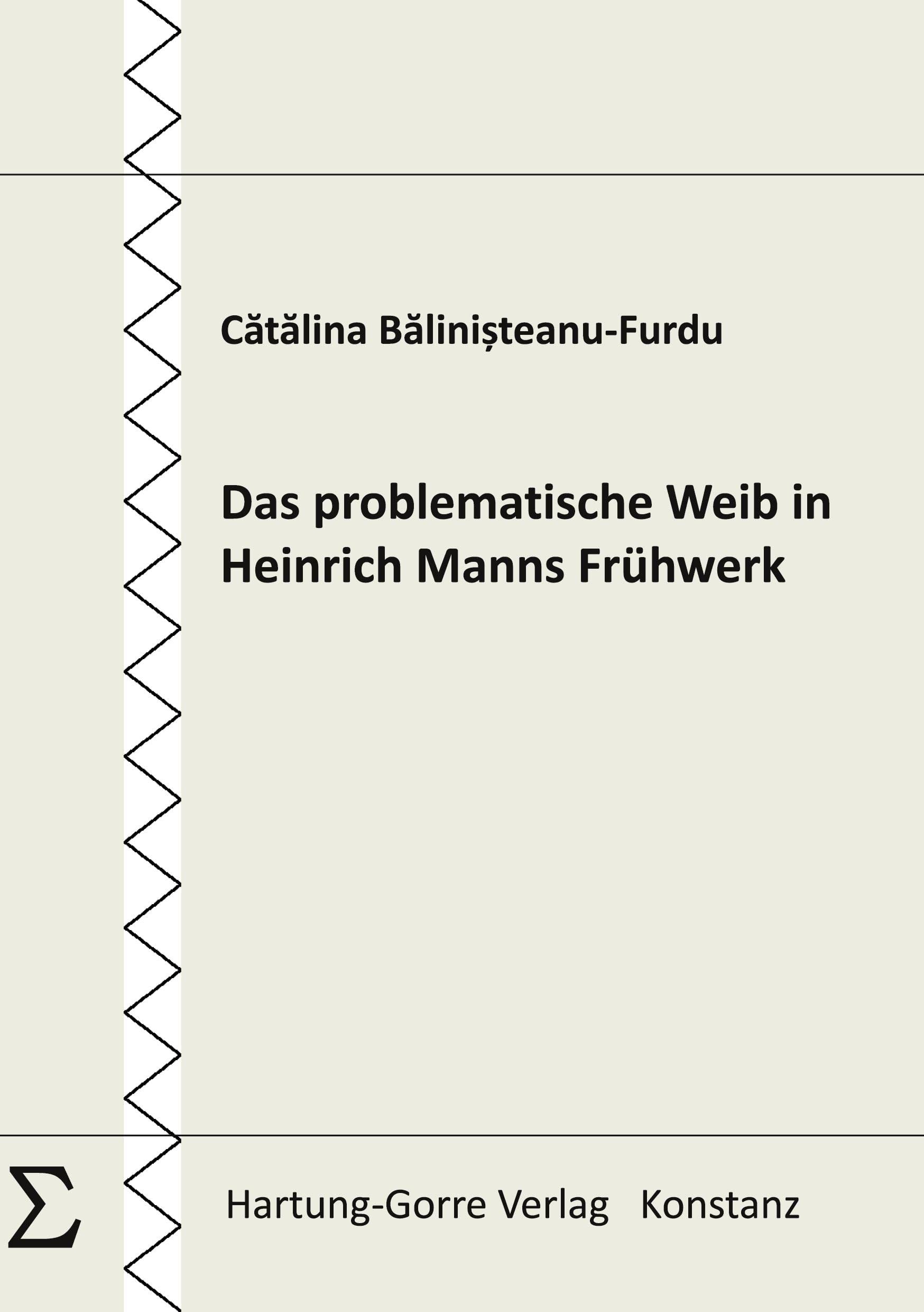 Das problematische Weib in Heinrich Manns Frühwerk Books