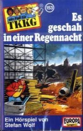 TKKG - MC / Es begann in einer Regennacht (Hörspiele von EUROPA) Novels & Short Stories