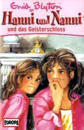 Hanni und Nanni - MC / Hanni und Nanni - und das Geisterschloss: FOLGE 6 book