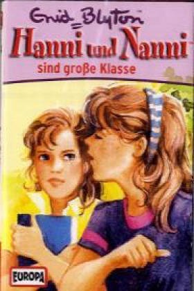 Hanni und Nanni - MC / Hanni und Nanni sind grosse Klasse (Hörspiele von EUROPA) Novels & Short Stories