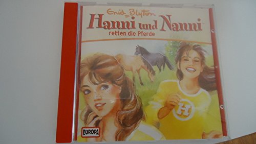Hanni und Nanni - CD / Hanni und Nanni - retten die Pferde (Hörspiele von EUROPA) Novels & Short Stories
