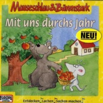 Mauseschlau und Bärenstark - CD / Mit uns durchs Jahr (Hörspiele von EUROPA) - Gwildis, Stefan cd
