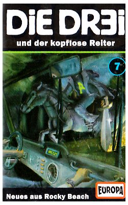 Die Drei ??? - MC: Die Dr3i - Folge 7: und der kopflose Reiter (1 Cassette) Novels & Short Stories