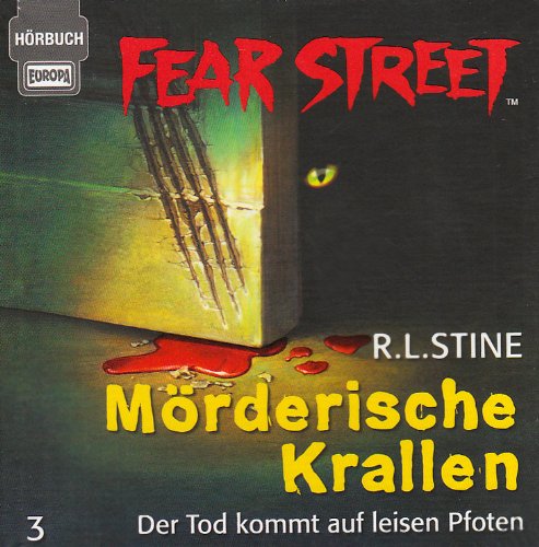 Fear Street - CD / Mörderische Krallen: Der Tod kommt auf leisen Pfoten. Inszenierte Lesung mit Musik (Hörspiele von EUROPA) Action & Adventure