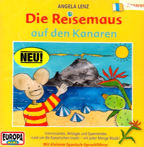 Die Reisemaus - CD / Die Reisemaus auf den Kanaren (Hörspiele von EUROPA) Travel Guides