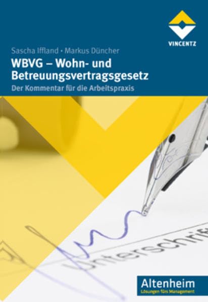 WBVG - Wohn- und Betreuungsvertragsgesetz Medicine