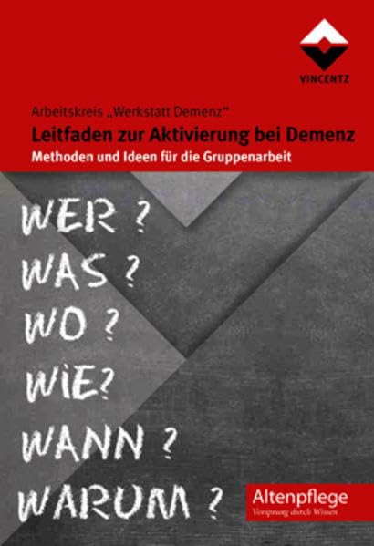 Leitfaden zur Aktivierung bei Demenz Medicine