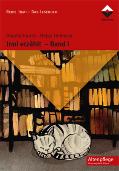 Irmi erzählt - Band 1: Auf Sylt; Lieblingsfilme; Im Tierpark (Altenpflege) Medicine