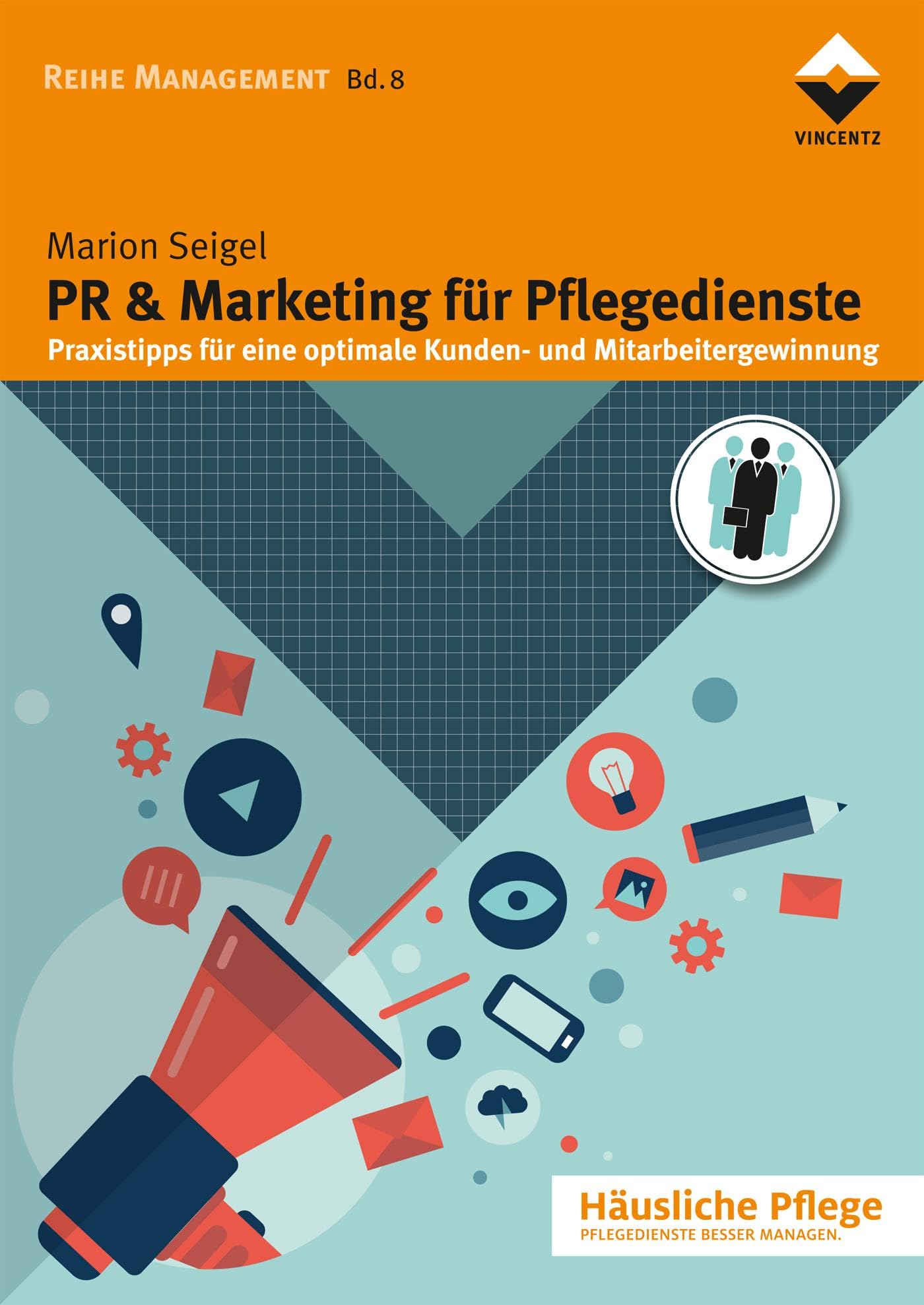 PR & Marketing für Pflegedienste book