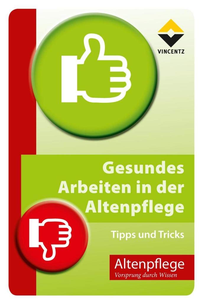 Gesundes Arbeiten in der Altenpflege: Tipps und Tricks Medicine